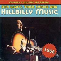 Various - Country & Western Hit Parade - 1966 - Dim Lights, Thick Smoke And Hillbilly Music