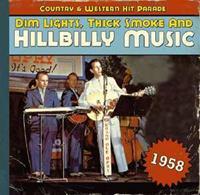 Various - Country & Western Hit Parade - 1958 - Dim Lights, Thick Smoke And Hillbilly Music