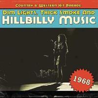 Various - Country & Western Hit Parade - 1968 - Dim Lights, Thick Smoke And Hillbilly Music
