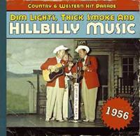 Various - Country & Western Hit Parade - 1956 - Dim Lights, Thick Smoke And Hillbilly Music