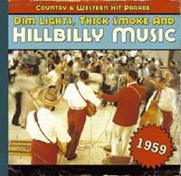 Various - Country & Western Hit Parade - 1959 - Dim Lights, Thick Smoke And Hillbilly Music