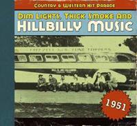 Various - Country & Western Hit Parade - 1951 - Dim Lights, Thick Smoke And Hillbilly Music