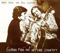 Hedy West& Bill Clifton - Getting Folk Out Of The Country