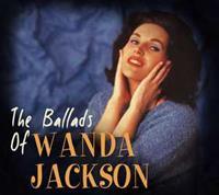 Wanda Jackson - The Ballads of Wanda Jackson