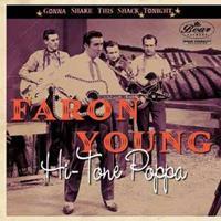 Faron Young - Hi-Tone Poppa - Gonna Shake This Shack Tonight