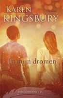 Angels Walking: In mijn dromen - Karen Kingsbury