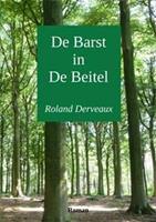 De Barst in De Beitel - Roland Derveaux