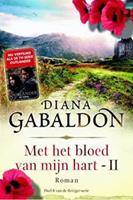 Reiziger: Met het bloed van mijn hart - boek 2 - Diana Gabaldon