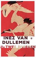 De twee rivieren - Inez van Dullemen