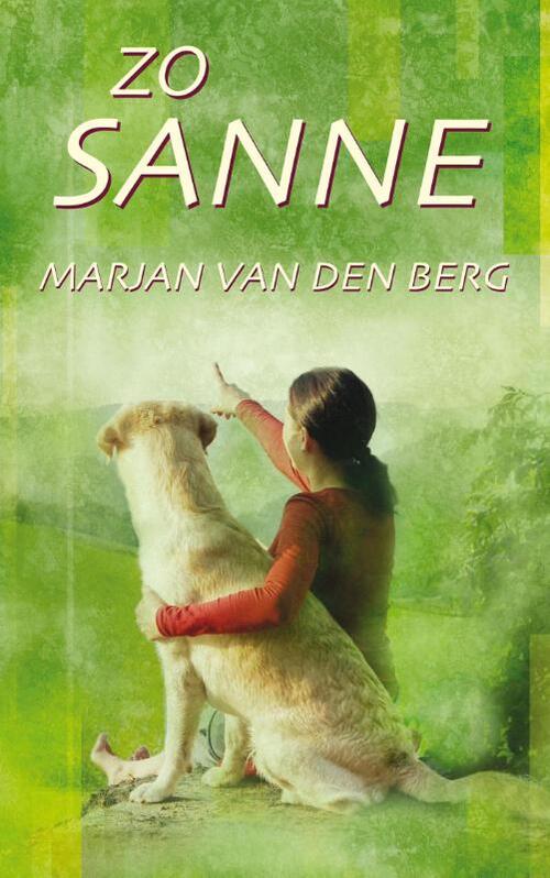 marjanvandenberg Zo Sanne -  Marjan van den Berg (ISBN: 9789047510215)