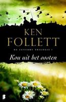 Century: Kou uit het oosten - Ken Follett