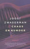 Chaos en rumoer - Joost Zwagerman