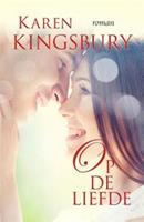 Bailey Flanigan: Op de liefde - Karen Kingsbury