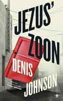 Jezus' zoon - Denis Johnson