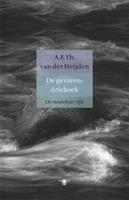 De tandeloze tijd: De gevarendriehoek - A.F.Th. van der Heijden