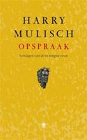 Opspraak - Harry Mulisch