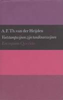 Voetstampwijnen zijn tandknarswijnen - A.F.Th. van der Heijden