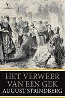 Het verweer van een gek - August Strindberg