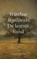 De laatste hand - Wieslaw Mysliwski