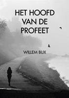 Het hoofd van de profeet - Willem Bux