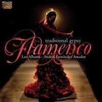 Los Alhama, Andrs Fernndez Amador Traditional Gypsy Flamenco