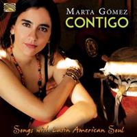 Marta Gomez Contigo-Songs With Latin American Soul