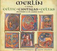 Merlin.Celtic Cantigas