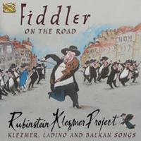 Rubinstein Klezmer Project Fiddler on the Road