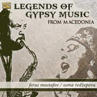 Naxos Deutschland GmbH / ARC Music Legends Of Gypsy Music From Macedonia