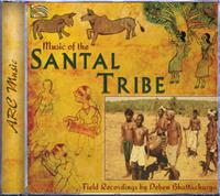 Music of the Santal Tribe: Field Recordings by Deben Bhattacharya