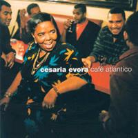 Cesaria Evora Caf, Atlantico