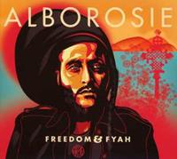 Alborosie Freedom & Fyah