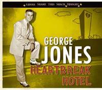 George Jones - Heartbreak Hotel - Gonna Shake This Shack Tonight