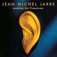 Jean Michel Jarre Waiting for Cousteau