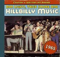 Various - Country & Western Hit Parade - 1965 - Dim Lights, Thick Smoke And Hillbilly Music