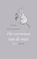 Het voornemen van de muis - Toon Tellegen