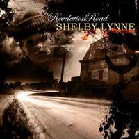 Shelby Lynne - Revelation Road (2011)