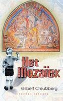 Het mozaÃ¯ek - Gilbert Creutzberg