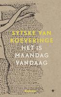 Het is maandag vandaag - Sytske van Koeveringe