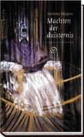 Machten der duisternis - Anthony Burgess