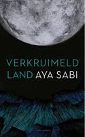 Verkruimeld land - Aya Sabi