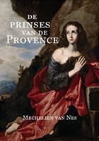 De prinses van de Provence - Mechelien van Nes