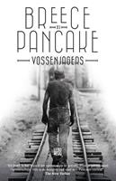 Vossenjagers en andere verhalen - Breece DâJ Pancake