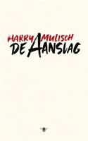 De aanslag - Harry Mulisch