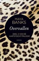 Hartstocht: Overvallen - Maya Banks