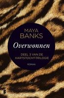 Hartstocht: Overwonnen - Maya Banks