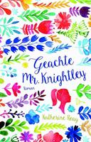 Geachte Mr. Knightley - Katherine Reay