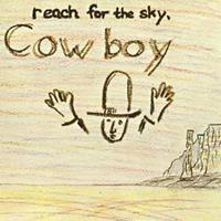 Cowboy - Reach For The Sky (CD)