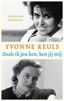 Zoals ik jou ken, ken jij mij - Yvonne Keuls