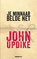 Je minnaar belde net - John Updike